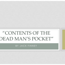 Contents of the dead man's pocket jack finney