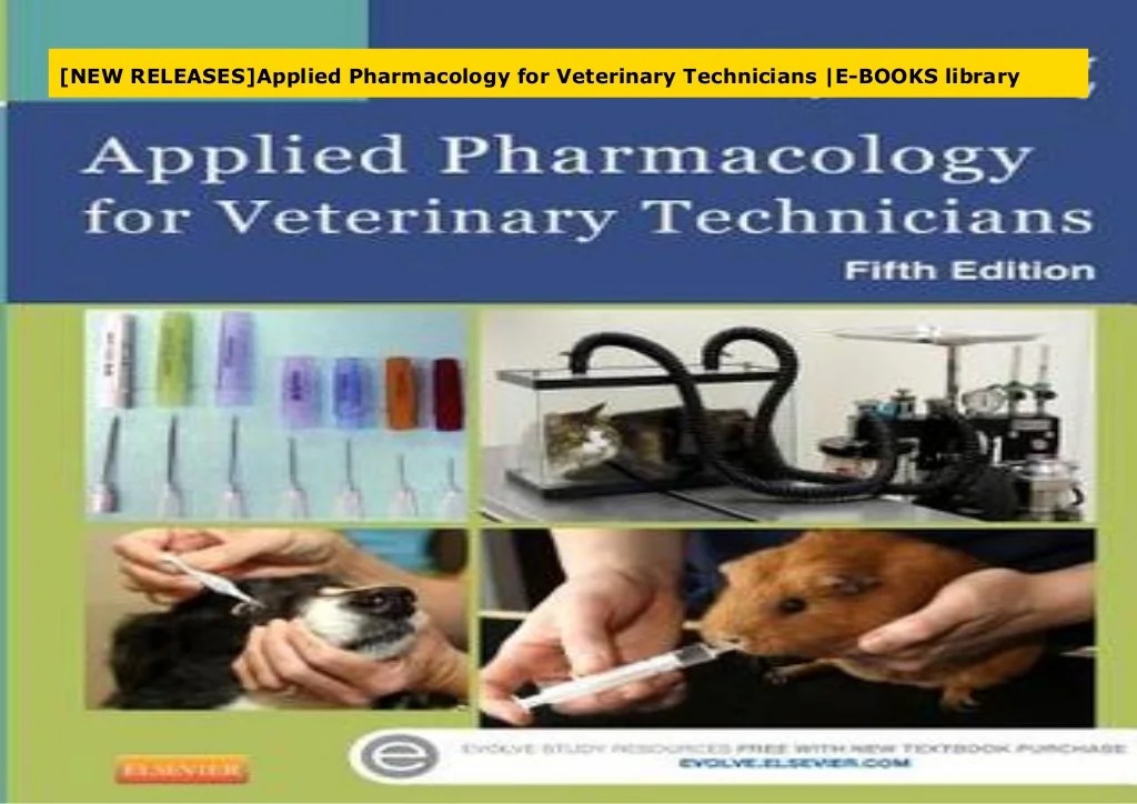 Practical pharmacology for veterinary technicians